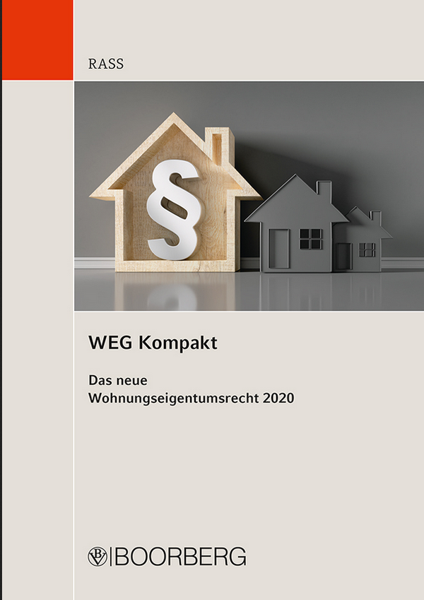 WEG Kompakt, Das neue Wohnungseigentumsrecht 2020